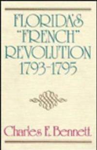 bokomslag Florida's French Revolution, 1793-95