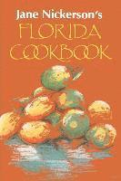bokomslag Jane Nickerson's Florida Cookbook