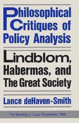 Philosophical Critiques of Policy Analysis 1