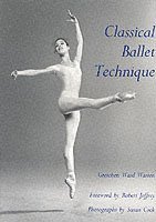 Gretchen W. Warren, Gretchen W Warren - Classical Ballet Technique, Häftad
