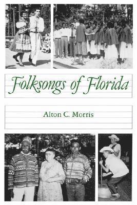 bokomslag Folk Songs of Florida