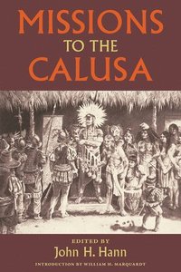 bokomslag Missions to the Calusa