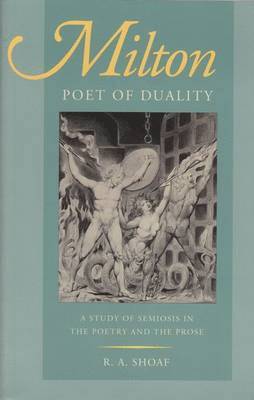 Milton, Poet of Duality