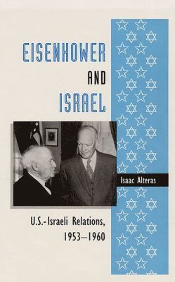 bokomslag Eisenhower and Israel