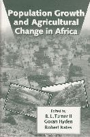 bokomslag Population Growth and Agricultural Change in Africa