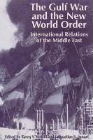 The Gulf War and the New World Order 1