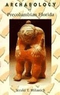 bokomslag Archaeology of Precolumbian Florida