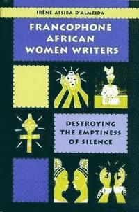 Francophone African Women Writers 1