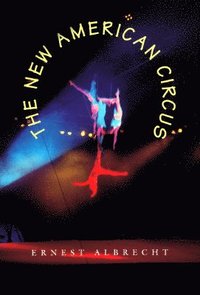 bokomslag New American Circus