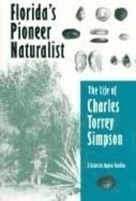 Florida's Pioneer Naturalist 1