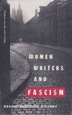 bokomslag Women Writers and Fascism