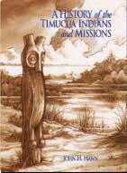 John H. Hann - History of the Timucua Indians and Missions, Inbunden
