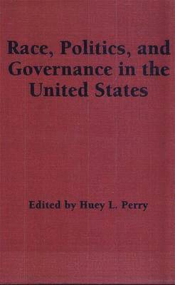 Race, Politics and Governance in the United States