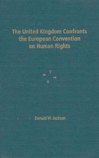 bokomslag The United Kingdom Confronts the European Convention on Human Rights