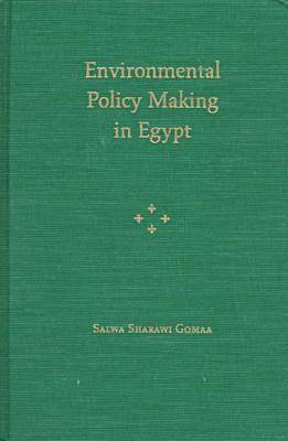 bokomslag Environmental Policy Making in Egypt