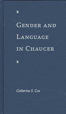 Gender and Language in Chaucer 1