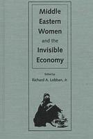 bokomslag Middle Eastern Women and the Invisible Economy
