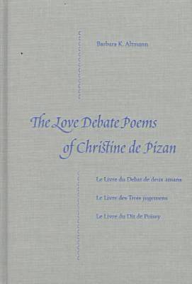 bokomslag The Love Debate Poems of Christine De Pizan