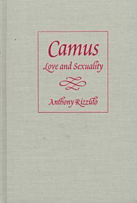 Anthony Rizzuto - Camus, Inbunden