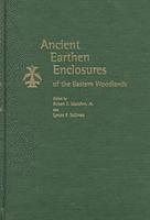 bokomslag Ancient Earthern Enclosures of the Eastern Woodlands