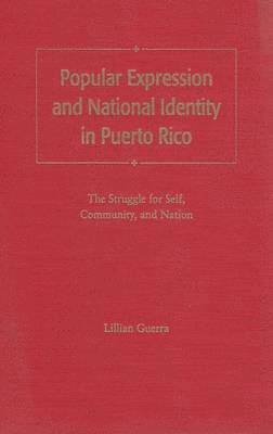 bokomslag Popular Expression and National Identity in Puerto Rico