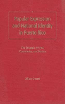 bokomslag Popular Expression and National Identity in Puerto Rico