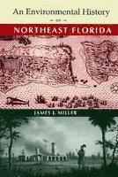 bokomslag Environmental History of Northeast Florida