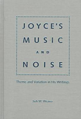 Joyce's Music and Noise 1