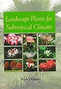 bokomslag Landscape Plants for Subtropical Climates