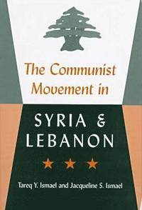 bokomslag The Communist Movement in Syria and Lebanon