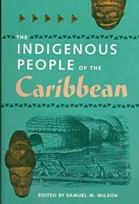 bokomslag The Indigenous People of the Caribbean