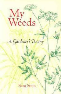 bokomslag My Weeds