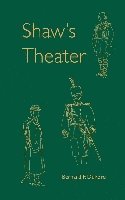 bokomslag Shaw's Theater