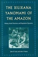 The Xilixana Yanomami of the Amazon 1