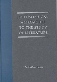 bokomslag Philosophical Approaches to the Study of Literature