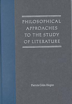 bokomslag Philosophical Approaches to the Study of Literature