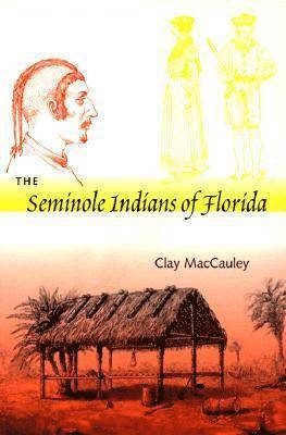 bokomslag The Seminole Indians of Florida