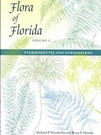 bokomslag Flora of Florida v. 1; Pteridophytes and Gymnosperms