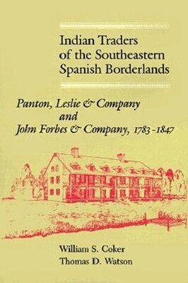 University Press of Florida - Indian Traders on the Southeast Border, Häftad