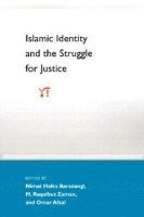 bokomslag Islamic Identity and the Struggle for Justice