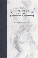 Jack D'Amico - Shakespeare and Italy, Inbunden