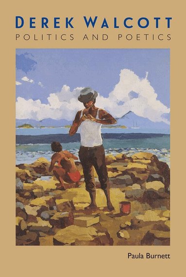 University Press of Florida - Derek Walcott, Inbunden