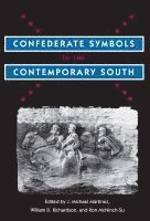 bokomslag Confederate Symbols in the Contemporary South