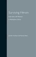 Surviving Heroin