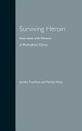 Surviving Heroin 1