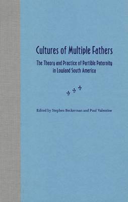 Stephen Beckerman, Paul Valentine - Cultures of Multiple Fathers, Inbunden