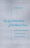 bokomslag Love Debate Poems of Christine De Pizan