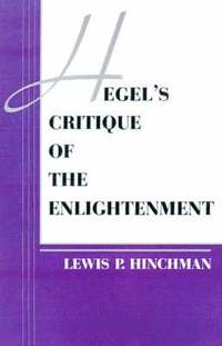 bokomslag Hegel's Critique of the Enlightenment