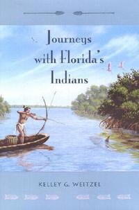 bokomslag Journeys with Florida's Indians