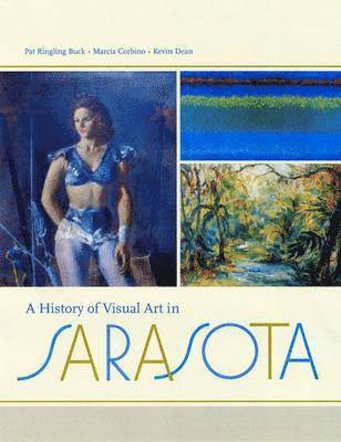 History of Visual Art in Sarasota